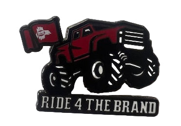 Ride For The Brand Monster Truck Pin