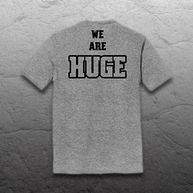 Warren & Wilson "We Are Huge Tee"